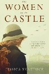 The Women of the Castle - Shattuck Jessica