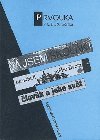 Prvouka v 1., 2. a 3. ronku - Metodick pruka Prvouka v 1.,2. a 3. ronku - metodick pruka - Rufertov Hana, Kordov Dagmar