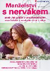 Manželství s nervákem - Tomáš Novák