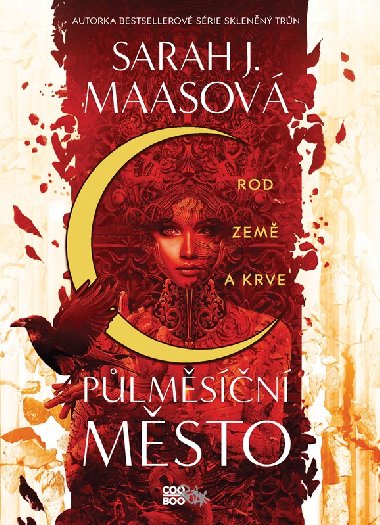 Plmsn msto - Rod zem a krve - Sarah J. Maasov