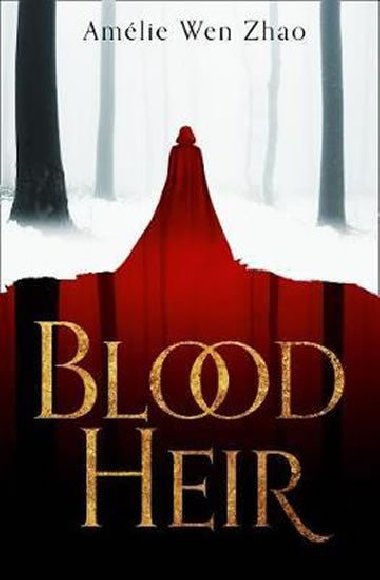 Blood Heir - Wen Zhao Amlie