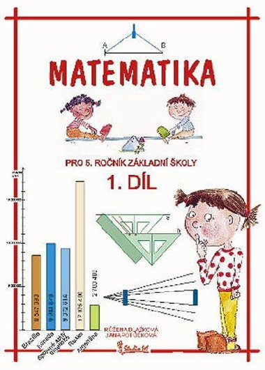 Matematika pro 5. ronk zkladn koly (1. dl) - Potkov Jana
