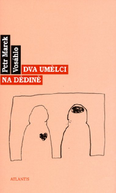 Dva umlci na ddin - Petr Marek Voshlo