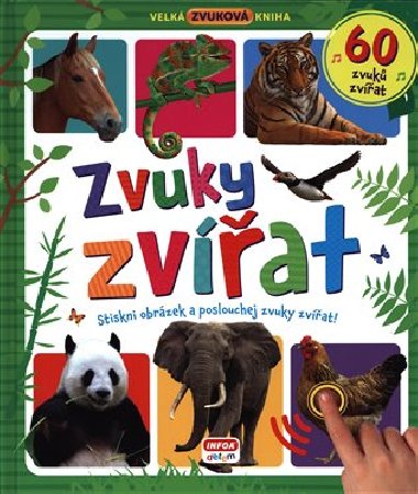 Zvuky zvat - Velk zvukov kniha - Infoa