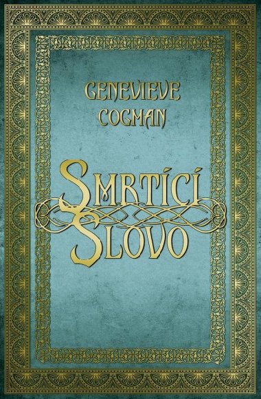 Smrteln slovo - Genevieve Cogman