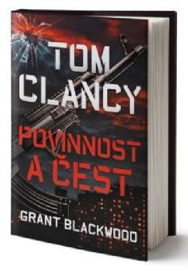 Tom Clancy: Povinnost a čest - Grant Blackwood