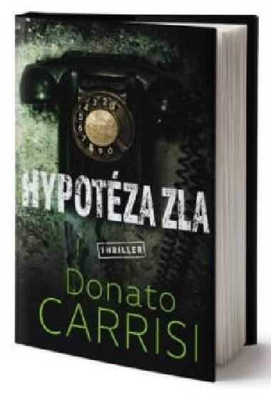 Hypotza zla - Donato Carrisi