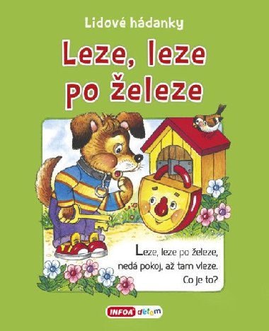 Leze, leze po eleze - Lidov hdanky - Ivana Vtov