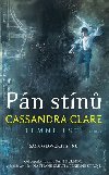 Pan plnoci - Temn lsti II - Cassandra Clare