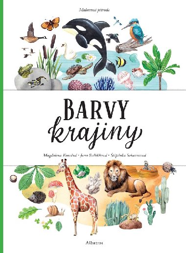 Malovan proda. Barvy krajiny - Sedlkov Jana, Sekaninov tpnka