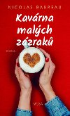 Kavrna malch zzrak - Nicolas Barreau