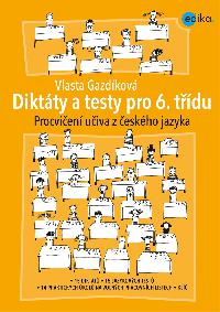 Diktty a testy pro 6. tdu - 