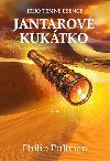 Jantarov kuktko - Philip Pullman