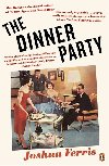 The Dinner Party - Ferris Joshua