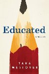Educated : A Memoir - Westover Tara