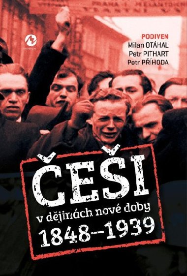 ei v djinch nov doby 1848-1939 - Milan Othal; Petr Pithart; Petr Phoda