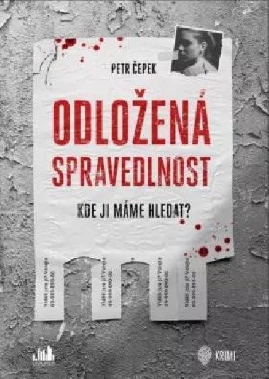 Odloen spravedlnost - Petr epek