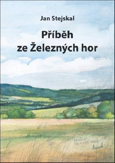 Pbh ze eleznch hor - Jan Stejskal