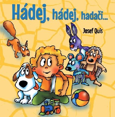 Hdej, hdej, hadai - Josef Quis