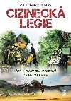 Cizineck legie - Vedn ivot francouzsk cizineck legie - Vasilij Vitaljevi uravljov