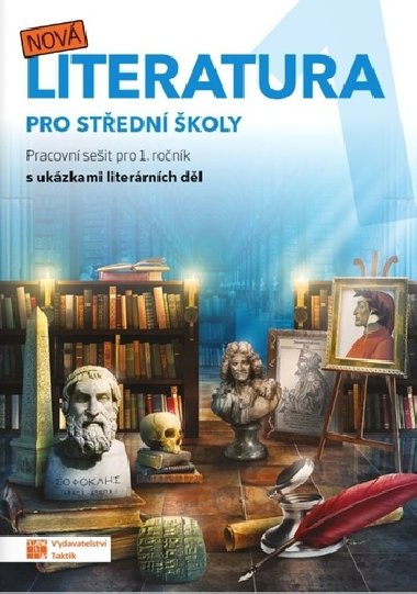 Nov literatura pro 1. ronk S - pracovn seit - Taktik