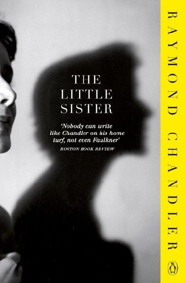 The Little Sister - Chandler Raymond