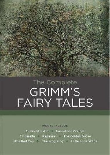 The Complete Grimm´s Fairy Tales - Grimm Jacob