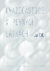 Kvazistice v pevnch ltkch - neuveden