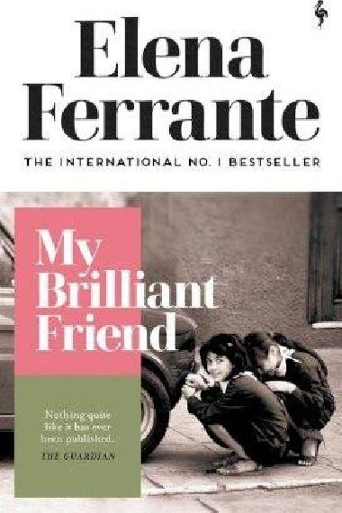 My Brilliant Friend - Ferrante Elena