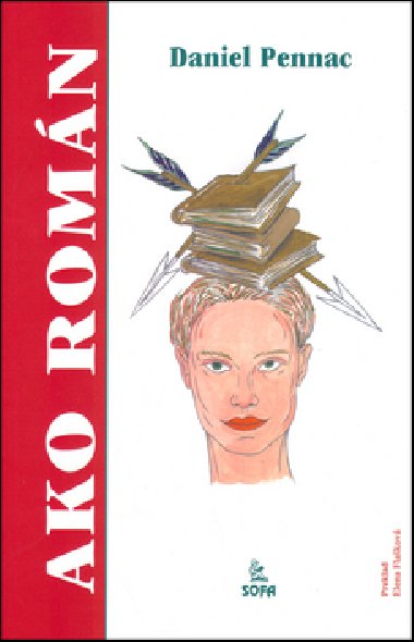 Ako romn - Daniel Pennac