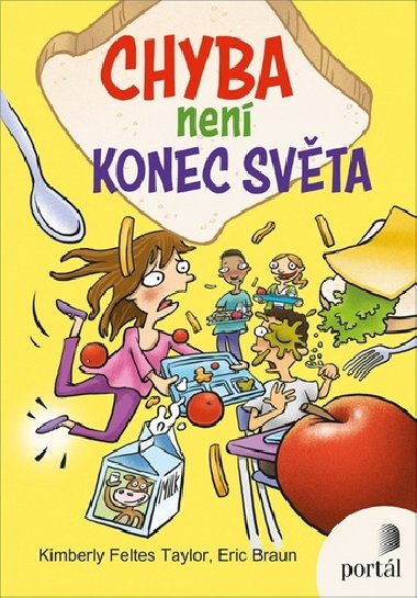 Chyba nen konec svta - Kimberly Feltes Taylor; Eric Braun