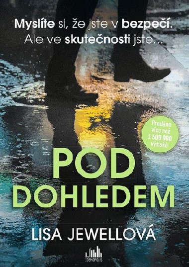 Pod dohledem - Lisa Jewellov