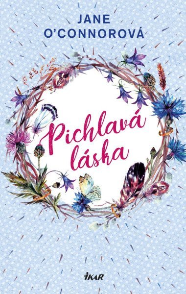 Pichlav lska - Jane OConnorov