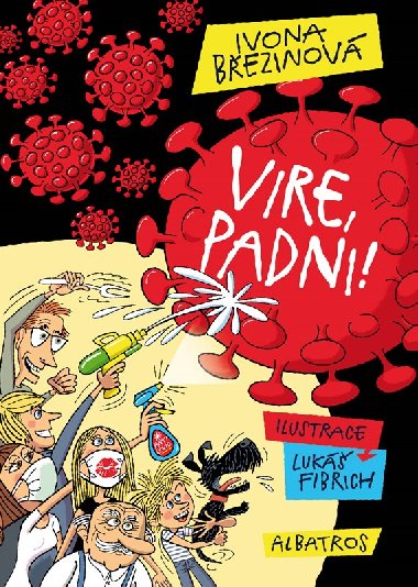 Vire, padni! - Ivona Bezinov