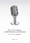 Voice of the Locality: Local Media and Local Audience - Lenka Waschkov Csaov