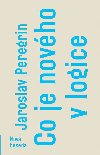 Co je novho v logice - Jaroslav Peregrin