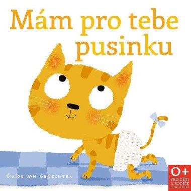 Mm pro tebe pusinku - Guido van Genechten