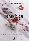 Smeka - Katarna Holetzov