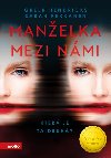 Manelka mezi nmi - Greer Hendricks; Sarah Pekkanen