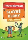 Precviovanie Slovn lohy pre 4. ronk - 