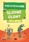 Precviovanie Slovn lohy pre 3. ronk - 