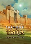 Tajomn Trja - Milan Igor Chovan