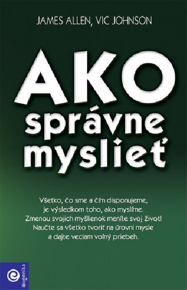 Ako sprvne myslie - Vic Johnson; James Allen
