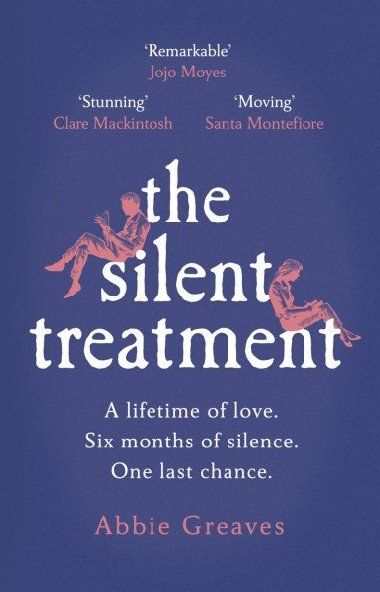 The Silent Treatment - Abbie Greaves