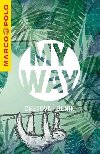MY WAY - cestovn denk / lenochod - Marco Polo
