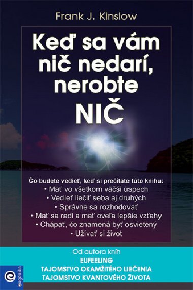 Ke sa vm ni nedar, nerobte ni - Frank J. Kinslow