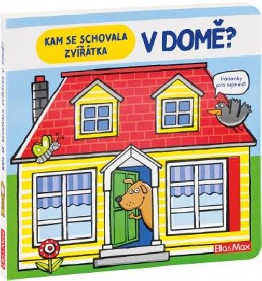 Kam se schovala zvtka V DOM - Hdanky pro nejmen - neuveden