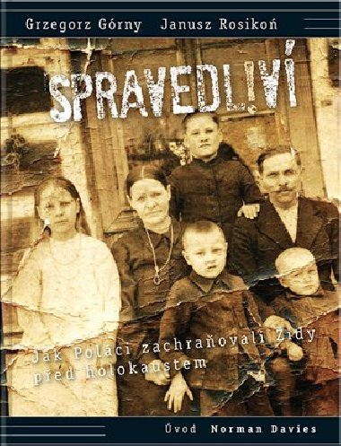 Spravedliv! - Grzegorz  Grny,Janusz Rosiko