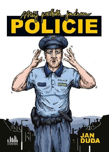 Mj pbh jmnem POLICIE - Jan Duda