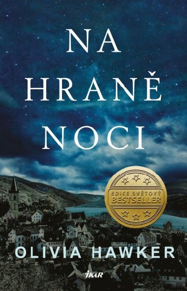 Na hran noci - Olivia Hawker